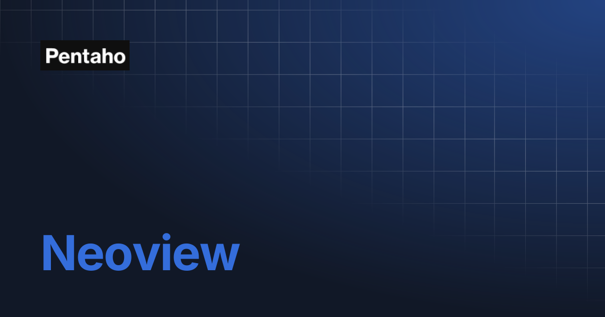 Neoview | 10.2 Installation | Pentaho