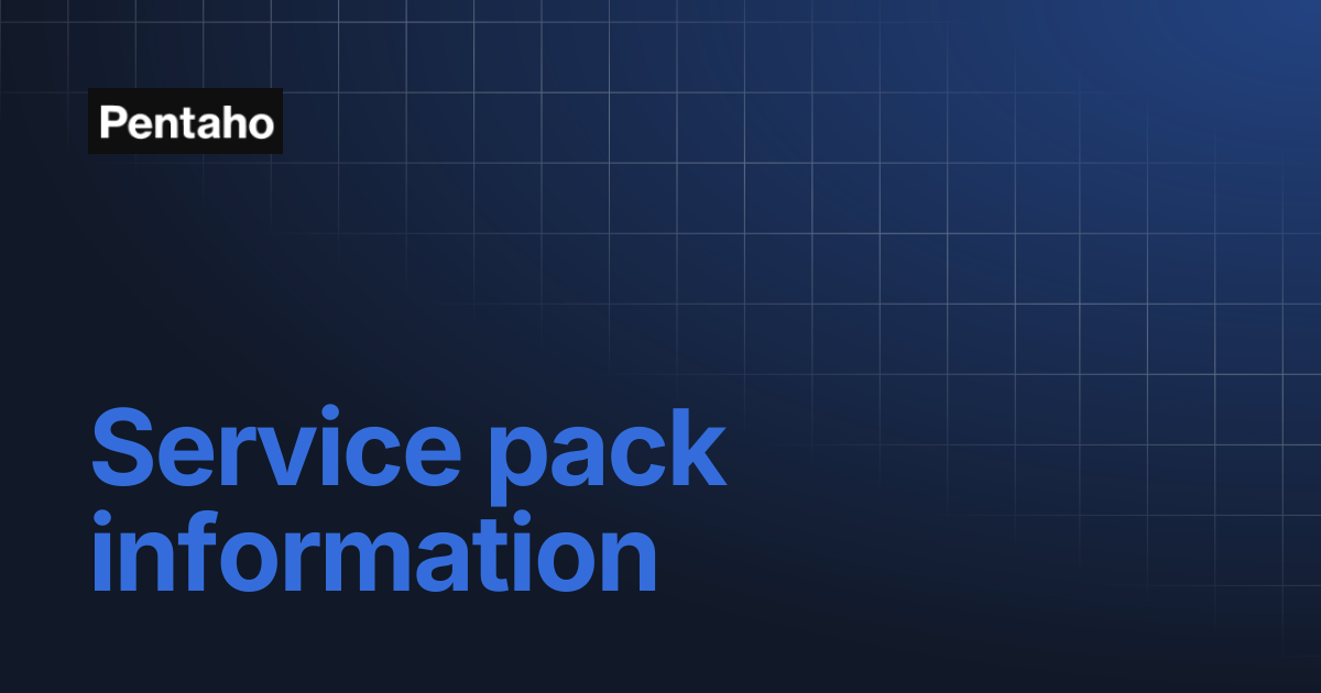 Service pack information | 10.2 Installation | Pentaho