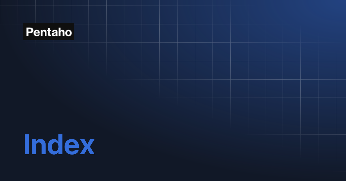 Index | Pentaho