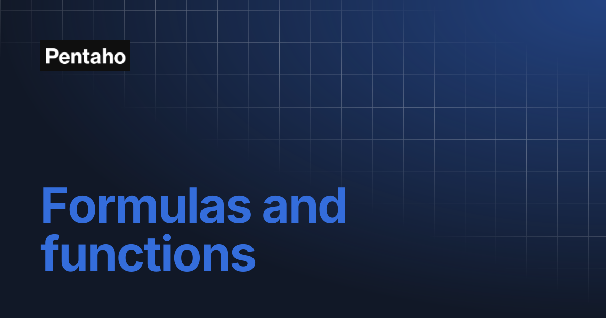 Formulas and functions | Pentaho