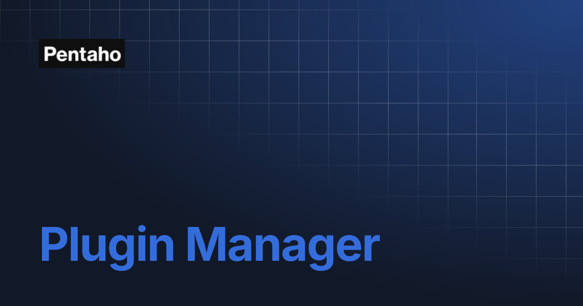 Plugin Manager | Pentaho