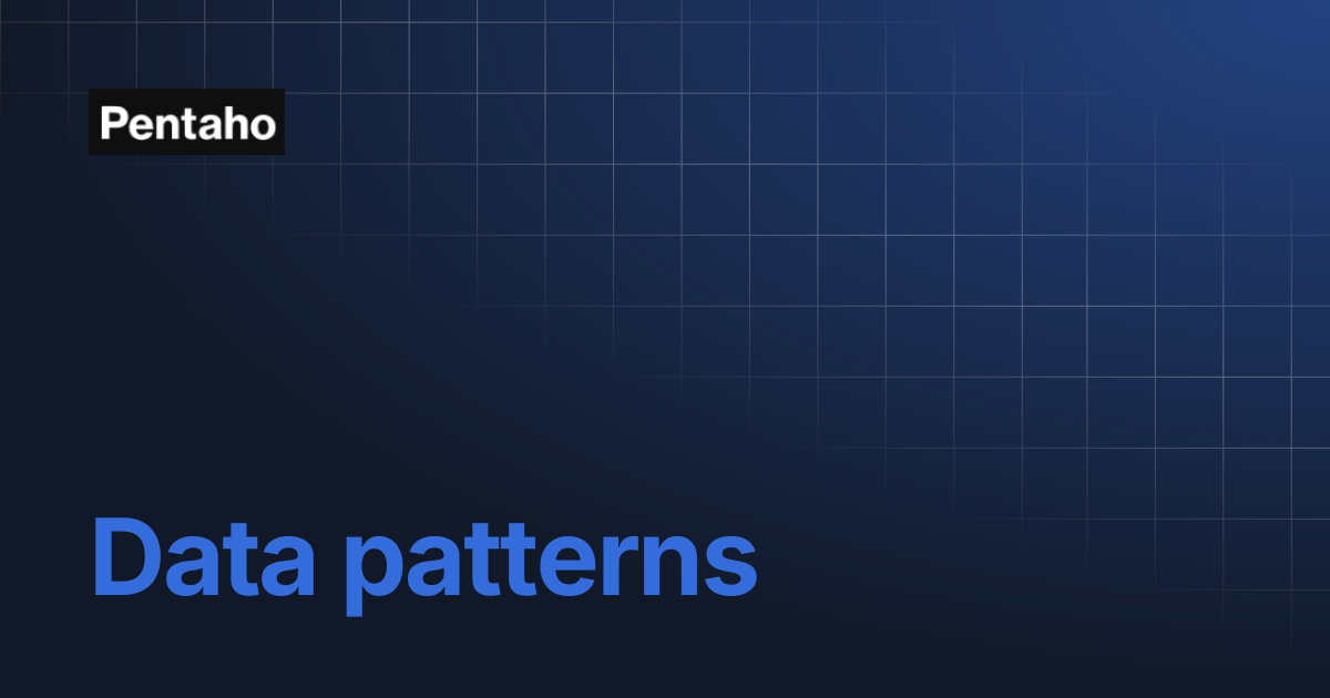 Data patterns | PDC 10.2 Admin | Pentaho