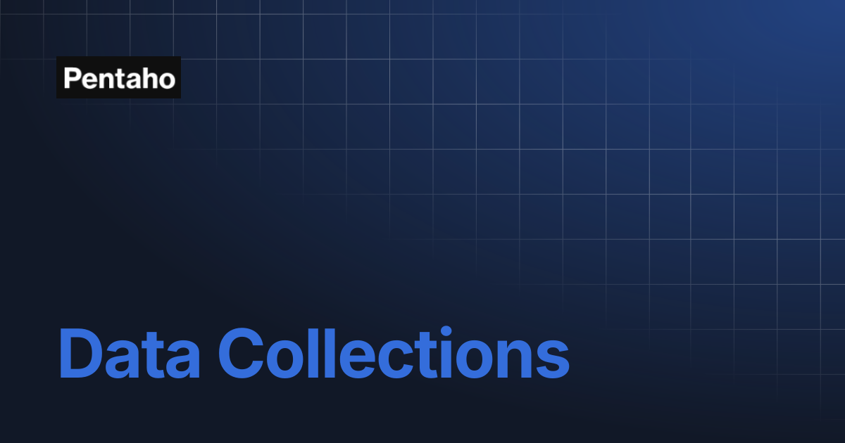 Data Collections | PDC API v1 | Pentaho