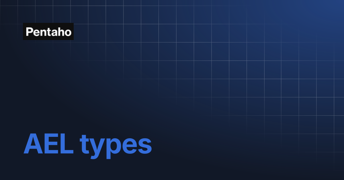 AEL types | 9.3 Data Integration | Pentaho